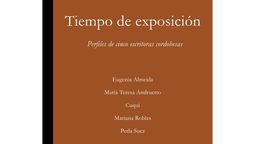 el periodista gustavo pablos presenta su nuevo libro tiempo de exposicion. perfiles de cinco escritoras cordobesas